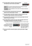 Page 8282Using BEST SHOT
9.Use [4] and [6] to select the continuous shutter 
(CS) speed you want and then press [SET].
10.Use [8] and [2] to select the third control panel 
option from the bottom (Max CS shots).
11.Use [4] and [6] to select the maximum number of shots for each 
continuous shutter operation and then press [SET].
12.Use [8] and [2] to select the second control panel option from the 
bottom (Prerecord CS shots).
13.Use [4] and [6] to specify how many of the 30 images and for how 
long images...