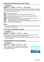 Page 8383Advanced Settings
Procedure
[r] (REC) * [MENU] * REC Tab * Quick Shutter
When Quick Shutter is turned on, you can press the shutter button all the way without 
waiting for Auto Focus. This will record the image using a high-speed focus operation 
that is much faster than Auto Focus.
NOTE
• Quick Shutter is disabled when the zoom factor is greater. Recording is performed 
using Auto Focus at this time.
Procedure
[r] (REC) * [MENU] * REC Tab * Review
While Review is turned on, the camera will display a...