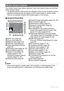 Page 11
11
The monitor screen uses various indicators, icons, and values to keep you informed 
of the camera’s status. • The sample screens in this section are intended to show you the locations of all the 
indicators and figures that can appear  on the monitor screen in various modes. 
They do not represent screens that actually appear on the camera.
. Snapshot Recording
NOTE
• If the current aperture, shutter speed, ISO sensitivity, or Auto Exposure is not 
correct, the setting will turn orange when you...