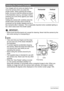 Page 25
25Quick Start Basics
Your images will not come out clearly if you 
move the camera when you press the 
shutter button. When pressing the shutter 
button, be sure to hold the camera as shown 
in the illustration near by, and keep it still by 
pressing your arms firmly against your sides 
as you shoot.
Holding the camera still, carefully press the 
shutter button and take care to avoid all 
movement as the shutter releases and for a 
few moments after it releases. This is es pecially important when...