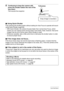 Page 28
28Quick Start Basics
.Using Quick Shutter
Fully pressing the shutting button without waiting for Auto Focus to operate will record 
using Quick Shutter (page 99).
• With Quick Shutter, the camera focuses faster than normal Auto Focus, which 
means you can capture quick moving action  more easily. Note, however, that some 
images may be out of focus when Quick Shutter is used.
• Whenever possible, take a littl e extra time to half-press the shutter button in order 
to ensure proper focus.
. If the image...