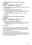 Page 7878Printing
.Configuring DPOF Settings Individually for Each Image
Procedure
[p] (PLAY) * Snapshot Screen * [SET] * MENU * 
“PLAY” Tab * DPOF Printing * Select images
1.Use [4] and [6] to scroll through the files until the image you want to 
print is displayed.
2.Use [8] and [2] to specify the number of copies.
You can specify a value up to 99. Specify 00 if you do not want to print the image.
• If you want to include the date in the images, press [0] (Movie) so “On” is 
shown for date stamping.
• Repeat...