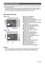 Page 150150Appendix
The monitor screen uses various indicators, icons, and values to keep you informed 
of the camera’s status.
• The sample screens in this section are intended to show you the locations of all the 
indicators and figures that can appear on the monitor screen in various modes. 
They do not represent screens that actually appear on the camera.
Monitor Screen Contents
.Snapshot Recording
Panel : On
Panel : Off1Focus mode (page 58)
2Self-timer (page 61)
3Recording mode (page 16)
4Image...