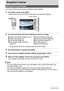 Page 2323Snapshot Tutorial
Snapshot Tutorial
The Control Panel can be used to configure camera settings.
1.In the REC mode, press [SET].
This will select one of the Control Panel icons and display its settings.
2.Use [8] and [2] to select the setting you want to change.
*Image quality cannot be changed using the Control Panel.
3.Use [4] and [6] to change the setting.
4.If you want to configure another setting, repeat steps 2 and 3.
5.After all of the settings are the way you want, press [SET].
This will apply...