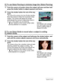 Page 2929Snapshot Tutorial
1.Point the camera at location where the subject will pass and then half-
press the shutter button to adjust exposure and focus.
2.Press the shutter button the rest of the way 
down.
This will put the camera into Auto Shutter standby. 
Move the camera to follow the movement of the 
subject. The camera will release the shutter 
automatically the moment it determines there is 
no blur in the subject you are following.
•“0 Auto” flashes on the monitor screen while 
panning detection is...