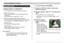 Page 106OTHER RECORDING FUNCTIONS
106
Recording Audio
Adding Audio to a Snapshot
You can add audio to a snapshot after you record it.
• Image Format: JPEG
JPEG is an image format that provides efficient data
compression.
The file extension of a JPEG file is “.JPG”.
• Audio Format: WAVE/ADPCM recording format
This is the Windows standard format for audio recording.
The file extension of a WAVE/ADPCM file is “.WAV”.
• Recording Time:
Up to about 30 seconds per image
• Audio File Size:
Approximately 165KB...