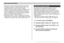 Page 69BASIC IMAGE RECORDING
69
Specifying Image Quality
Compressing an image before storage can cause a
deterioration of its quality. The more an image is
compressed, the greater the loss of quality. The image
quality setting specifies the compression ratio to be used
when an image is stored in memory. You can select an
image quality setting to suit your needs for higher quality or
smaller file size.
• Note that this setting is valid for snapshots only. For
information about movie image quality, see page 98....