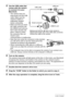 Page 132132Using the Camera with a Computer
5.Use the USB cable that 
comes with the camera 
to connect it to your 
Macintosh.
• The camera does not 
draw power over the USB 
cable. Make sure the 
camera’s battery is 
sufficiently charged 
before connecting.
• Make sure that you insert 
the cable connector into 
the USB/AV port until you 
feel it click securely into 
place. Failure to insert 
the connector fully can 
result in poor 
communication or malfunction.
• Note that even while the connector is fully...