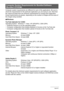 Page 162162Appendix
Computer system requirements are different for each of the applications. Be sure to 
check the requirements for the particular application you are trying to use. Note that 
the values provided here are minimum requirements for running each application. 
Actual requirements are greater, depending on the number of images and the sizes of 
the images being handled.
0Windows
YouTube Uploader for CASIO
• Sufficient memory to run the operating system
• Computer configuration that enables playback...