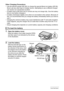 Page 1818Quick Start Basics
Other Charging Precautions
• Use the special charger (BC-90L) to charge the special lithium ion battery (NP-90). 
Never use any other type of charger device. Attempting to use a different charger 
can result in an unexpected accident.
• A battery that is still warm due to normal use may not charge fully. Give the battery 
time to cool before charging it.
• A battery discharges slightly even when it is not loaded in the camera. Because of 
this, it is recommended that you charge the...