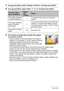 Page 101101Dynamic Photo
7.Use [8] and [2] to select “Number of Shots”, and then press [SET].
8.Use [8] and [2] to select either “1” or “2” and then press [SET].
9.First, shoot an image that includes the subject 
you want to extract.
• Shoot an image in which the subject is as large as 
possible. If you selected “2” for the “Number of Shots” 
setting, the images should include some easily 
identifiable reference point that you can use for later 
alignment in step 10 below.
• If you selected “Moving Subject” the...