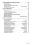 Page 55Contents
❚❙Recording Movie Images and Audio 52
To record a movie  . . . . . . . . . . . . . . . . . . . . . . . . . . . . . . . . . . . . . . . . . . .   . .  52
Using Prerecord Movie  . . . . . . . . . . . . . . . . . . . . . . . . . . . . . . . . . . . . . . .   . .  54
Shooting a Snapshot while Shooting a Movie . . . . . . . . . . . . . . . . . . . . . .   . .  55
Recording Audio Only  . . . . . . . . . . . . . . . . . . . . . . . . . . (Voice Recording)  . .  55
❚To play back an audio recording . ....