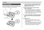 Page 9494
PLAYBACK
[SET]
Shutter release button
Flipping the Display
The following procedure flips the image 180 degrees. This
comes in handy when you want to show someone standing
in front of you an image on the monitor screen.
1.In the PLAY mode, use [] and [] to scroll
through images on the monitor screen and
display the one you want.
2.While holding down the shutter release
button, press [SET].
• This flips the image 180 degrees. The histogram or
any other display information you had displayed is
cleared...