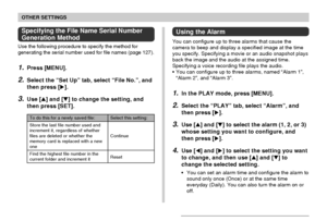 Page 137OTHER SETTINGS
137
Specifying the File Name Serial Number
Generation Method
Use the following procedure to specify the method for
generating the serial number used for file names (page 127).
1.Press [MENU].
2.Select the “Set Up” tab, select “File No.”, and
then press [].
3.Use [] and [] to change the setting, and
then press [SET].
Select this setting:
Continue
Reset
To do this for a newly saved file:
Store the last file number used and
increment it, regardless of whether
files are deleted or whether...