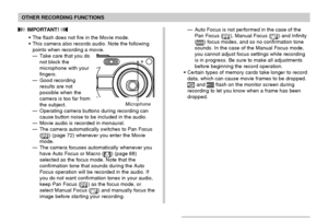 Page 9393
OTHER RECORDING FUNCTIONS
—Auto Focus is not performed in the case of the
Pan Focus (
), Manual Focus () and Infinity
() focus modes, and so no confirmation tone
sounds. In the case of the Manual Focus mode,
you cannot adjust focus settings while recording
is in progress. Be sure to make all adjustments
before beginning the record operation.
•Certain types of memory cards take longer to record
data, which can cause movie frames to be dropped.
 and REC flash on the monitor screen during
recording to...