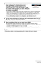 Page 125125Dynamic Photo
3.If you are inserting a subject into a movie an 
image will appear on the monitor screen 
showing the approximate location of the 
subject in the movie. Use [4] and [6] to shift 
the location to the position you want. After you 
are finished, press [SET].
• If you insert a subject into a movie, the resulting movie will be a maximum of 
20 seconds long. Everything before and after the insertion is cut off. If the 
movie you are inserting into (original movie) is shorter than 20 seconds,...