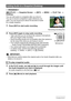 Page 7777Other Playback Functions (PLAY)
Procedure
[p] (PLAY) * Snapshot Screen * [SET] * MENU * PLAY Tab * 
Dubbing
2.Press [SET] again to stop audio recording.
• Take care that you do not block the camera’s microphone 
with your fingers while recording.
• Good recording results are not possible when the camera is 
too far away from what you are trying to record.
• Your camera supports the following audio data formats.
– Audio Format: WAVE/IMA-ADPCM (WAV extension)
• You cannot add audio to an image that is...