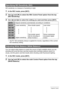 Page 3131Snapshot Tutorial
ISO sensitivity is a measure of sensitivity to light.
1.In the REC mode, press [SET].
2.Use [8] and [2] to select the fifth Control Panel option from the top 
(ISO Sensitivity).
3.Use [4] and [6] to select the setting you want and then press [SET].
• “AUTO” ISO sensitivity always is applied for movies, regardless of the current 
ISO sensitivity setting.
You can adjust white balance to match the source of light available where you are 
shooting and avoid the blue cast that results when...