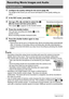 Page 3939Recording Movie Images and Audio
Recording Movie Images and Audio
1.Configure the quality setting for the movie (page 58).
The length of the movie you can record will depend on the quality setting you 
select.
2.In the REC mode, press [BS].
3.Use [8], [2], [4], and [6] to select the » 
(Movie) scene and then press [SET].
This causes » to appear on the monitor screen.
4.Press the shutter button.
This will start recording and display Y on the 
monitor screen.
Movie recording includes monaural audio....