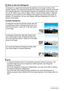 Page 115115Configuring Monitor Screen Settings
A histogram is a graph that represents the lightness of an image in terms of the 
number of pixels. The vertical axis indicates the number of pixels, while the horizontal 
axis indicates lightness. If the histogram appears too lopsided for some reason, you 
can use EV shift to move it left or right in order to achieve better balance. Optimum 
exposure can be achieved by EV shifting so the graph is as close to the center as 
possible. For snapshots, you can even...