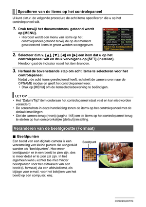 Page 3030Foto leerprogramma
U kunt d.m.v. de volgende procedure de acht items specificeren die u op het 
controlepaneel wilt.
1.Druk terwijl het documentmenu getoond wordt 
op [MENU].
• Hierdoor wordt een menu van items op het 
controlepaneel getoond terwijl de op dat moment 
geselecteerd items in groen worden weergegeven.
2.Selecteer d.m.v. [8], [2], [4] en [6] een item dat u op het 
controlepaneel wilt en druk vervolgens op [SET] (instellen).
Hierdoor gaat de indicator naast het item branden.
3.Herhaal de...