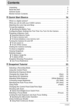 Page 4
4Contents
Contents
Unpacking  . . . . . . . . . . . . . . . . . . . . . . . . . . . . . . . . . . . . . . . . . . . . . . . . .   . . .  2
Read this first!  . . . . . . . . . . . . . . . . . . . . . . . . . . . . . . . . . . . . . . . . . . . . . .   . . .  3
General Guide . . . . . . . . . . . . . . . . . . . . . . . . . . . . . . . . . . . . . . . . . . . . . .   . . .  9
Monitor Screen Contents . . . . . . . . . . . . . . . . . . . . . . . . . . . . . . . . . . . . . .   . .  11
❚❙Quick Start Basics...