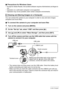 Page 133
133Using the Camera with a Computer
.Precautions for Windows Users
• Except for Adobe Reader, the bundled software  requires Administrator privileges to 
run.
• Operation on a self-made computer is not supported.
• Operation may not be possible under certain computer environments.
You can connect the camera to your computer in order to view and store images 
(snapshot and movie files).
. To connect the camera to your computer and save files
1.Turn on the camera and press [MENU].
2.On the “Set Up” tab,...