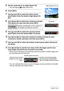 Page 60
60Snapshot Tutorial
5.Set the mode dial to Õ (High Speed CS).
• This will display  Š (High Speed CS).
6.Press [SET].
7.Use [ 8] and [ 2] to select the third control 
panel option from the bottom (High Speed CS 
fps).
8.Use [ 4] and [ 6] to select the continuous shutter 
(CS) speed you want  and then press [SET].
9.Use [8] and [ 2] to select th e second control 
panel option from the bottom (Max CS shots).
10.Use [ 4] and [ 6] to select the maximum number of shots for each 
continuous shutter operation...