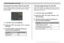 Page 9090
OTHER RECORDING FUNCTIONS
Turning the On-screen Grid On and Off
You can display gridlines on the monitor screen to help you
compose images and ensure that the camera is straight
when recording.
To do this:
Display the grid
Hide the grid
Select this setting:
On
Off
1.In the REC mode, press [MENU].
2.Select the “REC” tab, select “Grid”, and then
press [].
3.Use [] and [] to select the setting you
want, and then press [SET].
To do this:
Display images on the monitor
screen for about one second...