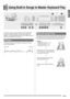 Page 33English
E-31
Using Built-in Songs to Master Keyboard Play
To master a song, it is best to break it up into shorter parts 
(phrases), master the phrases, and then put everything 
together. Your Digital Keyboard comes with a Step Up Lesson 
feature that helps you to do just that.
The built-in songs are pre-divided into phrases to help you 
master keyboard play.Step Up Lesson takes you through practice of the right hand 
part, left hand part, and both hand parts for each phrase of a 
song. Master all of the...