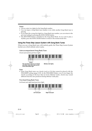 Page 32E-30
Notes
•Always enter two digits for the Song Bank number.
•You can input a Song Bank tune number even while another Song Bank tune is
playing.
•If you input the wrong first digit for a Song Bank tune number, you can return to the
previous setting by pressing the SONG BANK button.
•The RHYTHM button is disabled in the Song Bank Mode. If you want to play a
rhythm, press the SONG BANK button to return to the normal mode first.
Using the Three Step Lesson System with Song Bank Tunes
When you use a Song...