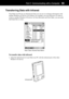 Page 101Part 2 Communicating with a Computer93
Transferring Data with Infrared
Your Palm-size PC has an infrared port that you can use to exchange information with
another Windows CE device. In Contacts, for example, you can send up to 25 cards at
a time to another Windows CE device. In Voice Recorder and Note Taker, you can send
individual files or notes.
Note Taker Infrared Send Menu
To transfer data with infrared
1. Align the infrared port of your Palm-size PC with the infrared port of the other
Windows CE...