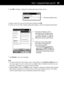 Page 59Part 1 Using the Palm-size PC51
4. Tap OK to display a dialog for entering the name of the service.
Service provider name
5. Input a name for your service provider and then tap OK.
6. In the service provider settings dialog that appears, enter the required information.
Enter the correct information
here that you received from
your service provider.
• This information is necessary
only when the SMTP Host and
POP3 Host entries are different.
Otherwise, these boxes can be
left blank. Tap here to display a...