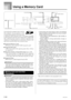 Page 40E-38
Using a Memory Card
Your keyboard is equipped with a card slot
that supports use of memory cards
(commercially available SD memory card
or optional CASIO song data card*). This makes it possible
for the keyboard to directly read commercially available SMF
data, which has been saved to a memory card from your
computer, for listening pleasure and lessons. Memory card
data can be used the same way as built-in tunes.
Supported Memory Cards:
SD memory cards, optional CASIO song data cards*
Supported SD...