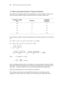 Page 3126  Mastering the calculator using the Casiofx-82LB
11.2 Mean and standard deviation of frequency distribution
Given below is the frequency table for the weights (kg) of a random sample of 30 first year 
university female students. Find the standard deviation, the variance and the mean.
The calculations needed to obtain the standard deviation without statistical keys for these data 
are:
Σx2 = 602 × 2 + 612 × 14 + 622 × 8 + 632 + 642 × 5 = 114 495
Σx = 60 × 2 + 61 × 14 + 62 × 8 + 63 + 64 × 5 = 1 853
s=...