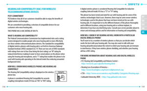 Page 81158 159 
02
01
02
03
04
05
HEARING AID COMPATIBILITY (HAC) FOR WIRELESS 
TELECOMMUNICATIONS DEVICES
PCD’S COMMITMENTPCD believes that all of our customers should be able to enjoy the benefits of 
digital wireless technologies. 
We are committed to providing a selection of compatible devices for our 
customers who wear hearing aids.
THIS PHONE HAS A HAC RATING OF M4/T4.
WhAT IS hEARING AID COMPATIBILITY?The Federal Communications Commission has implemented rules and a rating 
system designed to enable...