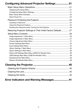 Page 44
Configuring Advanced Projector Settings .................. 21
Basic Setup Menu Operations .............................................................21
Displaying the Setup Menu ........................................................................................ 21
Configuring Setup Menu Settings.............................................................................. 21
Basic Setup Menu Example....................................................................................... 22
Direct...