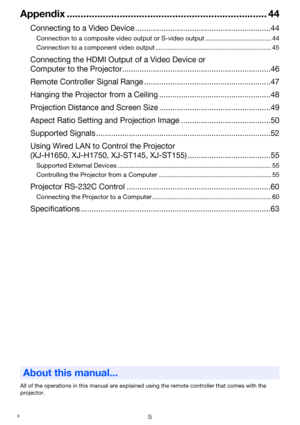 Page 55
Appendix ........................................................................ 44
Connecting to a Video Device ..............................................................44
Connection to a composite video output or S-video output ..................................... 44
Connection to a component video output ................................................................. 45
Connecting the HDMI Output of a Video Device or 
Computer to the...