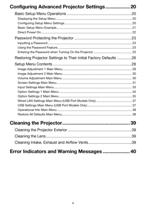 Page 44
Configuring Advanced Projector Settings .................. 20
Basic Setup Menu Operations .............................................................20
Displaying the Setup Menu ........................................................................................ 20
Configuring Setup Menu Settings.............................................................................. 20
Basic Setup Menu Example....................................................................................... 21
Direct...