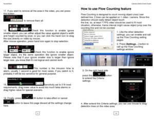 Page 6AcuraVision                                                                                                                                                                                                                                                                                     Camera Detect Event Guide 
 
 
11. If you want to remove all the area in the video, you can press 
this button 
  to remove them all 
  
12. Check  this  function  to  enable  ignore 
smaller object, you can either adjust...