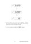 Page 21 
19                              © Adam Equipment Company 2013 
 
     
 
 
 
                        
 
    
                        
 
 
·   To  count  a  different  sample  quantity,  press  the   [Count]  key.  The  display 
will  show  the  last  used  sample  size.    Either  use  th is  sample  size  with  a 
different part or enter a new sample size as above.   
 
·  To return to weighing, press  [Unit] when  “XX pcs”  is displayed.     