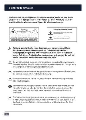 Page 1616
Bitte \feachten Sie die folgenden Sicherheitshinweise, \fevor Sie Ihre neuen 
Lautsprecher in Betrie\f nehm\cen. Bitte he\fen Sie diese A\cnleitung auf. Bitte 
\feachten Sie alle Warnungen und folgen Sie allen Anweisungen. Achtung: Um die Gefahr eines Stromschlages zu vermeiden, öffnen 
Sie die externe Verstärkereinheit nicht. Es \fefinden sich keine 
wartungs\fedürftigen Teile im Gehäuseinne\crn. Bitte versuchen Sie auf 
keinen Fall, dieses Produkt sel\fst zu reparieren und wenden Sie sich \fei...