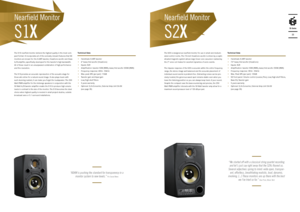 Page 12The S1X nearfield mo\ynitor delivers the highest quality in the most com-
pact format. It incorporates all of the sonically relevant features that SX 
monitors are known for: the X-ART tweeter, HexaCone woofer and Class 
A/B amplifier, specifically developed for the tweeter‘s high bandwidt\yh. 
All of these result in an unsurp\yassed combination o\yf high performance 
and fine resolution.
The S1X provides an accurate reproduction of the acoustic stage for 
those who strive for a natural sound image. It...