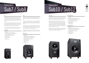 Page 23Sub7
The Sub7 has been \ydesigned to complement smaller moni\ytors such 
as the AX-Series. Its small \yfootprint allows for easy placement, e\yven 
in small environments. The includ\yed remote control facilitates volume 
changes or crossover frequency ad\bustments from your favorite listen-
ing position.
The Sub7 is equipped with both balanced (XLR) a\ynd unbalanced (RCA) 
input and output con\ynectors, allowing the Sub7 to be used in home o\yr 
studio environments. Numerous control options allow for...