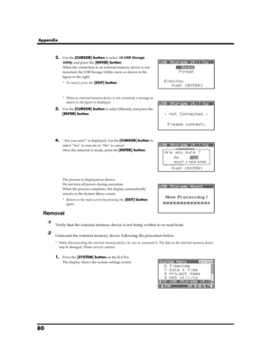 Page 8080
Appendix
fig.usb-mount.eps
2.Use the [CURSOR] button to select 10 USB Storage 
Utility, and press the [ENTER] button.
When the connection to an external memory device is not 
mounted, the USB Storage Utility starts as shown in the 
figure to the right.
* To cancel, press the [EXIT] button.
fig.No-Connect.eps
* When an external memory device is not connected, a message as 
shown in the figure is displayed.
3.Use the [CURSOR] button to select [Mount], and press the 
[ENTER] button.
fig.usb-yes.eps...