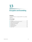Page 193 
 
78-4025112-01 Rev H0 169 
 
Introduction 
This chapter describes how to integrate the RFGW-1 into scrambling 
applications.  
 
 
13 Chapter 
13 
Encryption and Scrambling 
In This Chapter 
 Introduction ......................................................................................... 170 
 Scrambling, Control Word, and Cryptoperiod ............................... 171 
 Access Criteria and Access Rights .................................................... 172 
 Entitlement Control...