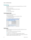 Page 262 
Chapter 16    NGOD Specific Operation  
 
 
238 78-4025112-01 Rev H0 
Provisioning 
This section provides information for provisioning the RF Gateway 1 for NGOD 
operation. 
Prerequisite configurations:  
 GbE input ports, including Video/Data IP address 
 QAM outputs 
 Channel Application Mode  
Channel Application Mode 
To Verify Channel Application Mode 
Navigate to the Qams page. 
1 Select the QAM channels and set the App Mode to NGOD. 
2 Set the TSID appropriately  
Result: App Mode is...