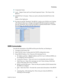 Page 263 
 
 Provisioning 
 
78-4025112-01 Rev H0 239 
 
 Component Name  
 Local –  Region Name and Local NameComponent Name – The Name of the 
RFGW-1 
 QAM RF Port 1-12 names - These are used to advertise the QAM Ports to the 
ERM 
Names of the GigE ports 
 Bw Interval and Bw Threshold  The RFGW-1 checks every QAM to see if during 
a Bw Interval, there was a change in the bandwidth that is equal to or greater 
than the Threshold. This is used by the ERM to maintain Bandwidth. To disable 
the reporting, one...