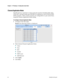 Page 44 
Chapter 2    RF Gateway 1 Configuration Quick Start  
 
 
20 78-4025112-01 Rev H0 
  
Channel Application Mode 
The RF Gateway 1 operates in various network scenarios including table video, 
VOD, SDV, and data modes (pre-DOCSIS 3.0 wideband as well as full M-CMTS 
(DTI) scenarios).  These various scenarios are configurable on a per carrier basis, 
using the Channel Application Mode setting. 
To Configure Channel Application Mode 
1 Navigate to the Maps page. 
Result: The following window is displayed....