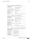 Page 89 
A-5
Catalyst 3560 Switch Hardware Installation Guide
OL-6337-07
Appendix A      Technical Specifications
 
Table A-9 Specifications for the Catalyst 3560G-48TS Switch 
Power Requirements
AC input voltage 100 to 240 VAC (autoranging) 
3 to 1.5 A, 50 to 60 Hz
DC input voltages for RPS 675+ 12 V @17.5 A
Maximum power consumption 160 W
Maximum power dissipation 160 W, 500 BTUs per hour
Power rating 0.16 KVA
Physical Dimensions
Weight 14 lb (6.4 kg)
Dimensions (H x D x W) 1.73 x 16.1 x 17.5 in. (4.39 x 40.9...